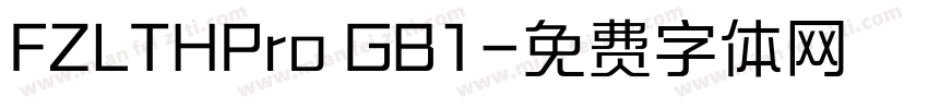 FZLTHPro GB1字体转换